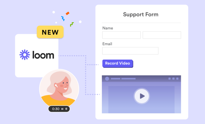 Add Loom videos to your forms with two new widgets