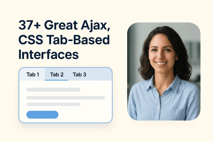 37+ Great Ajax, CSS Tab-Based Interfaces
