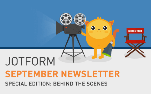 Visual: Jotform September Newsletter - Behind the Scenes at Jotform